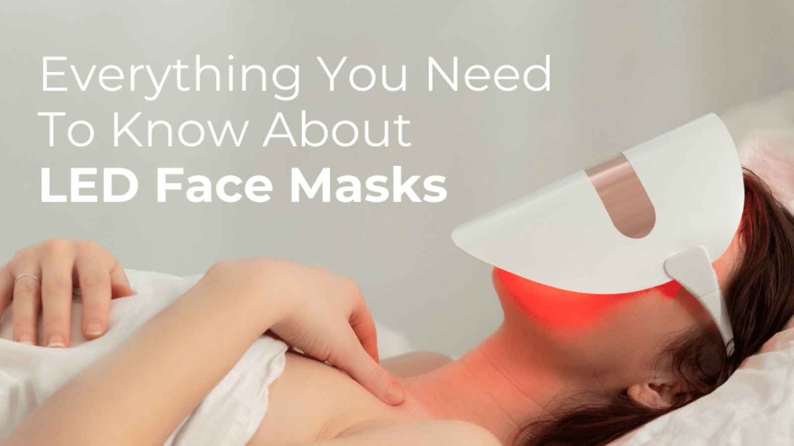 Everything_You_Need_To_Know_About_LED_Face_Masks_3.png